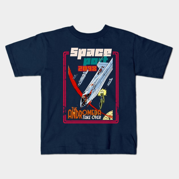 Spaceport 2098 the andromeda take over Kids T-Shirt by SpaceWiz95
